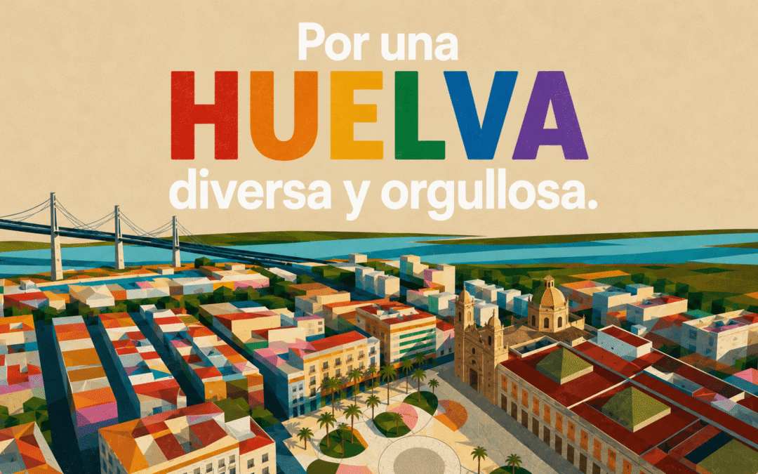 El PSOE lleva al Pleno una moción por el Orgullo LGTBIQ+ para reforzar el compromiso de Huelva con la diversidad y los derechos conquistados